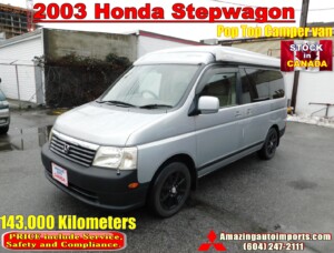 2003 Honda Stepwagon Campervan w/Pop-Top 143,000 km